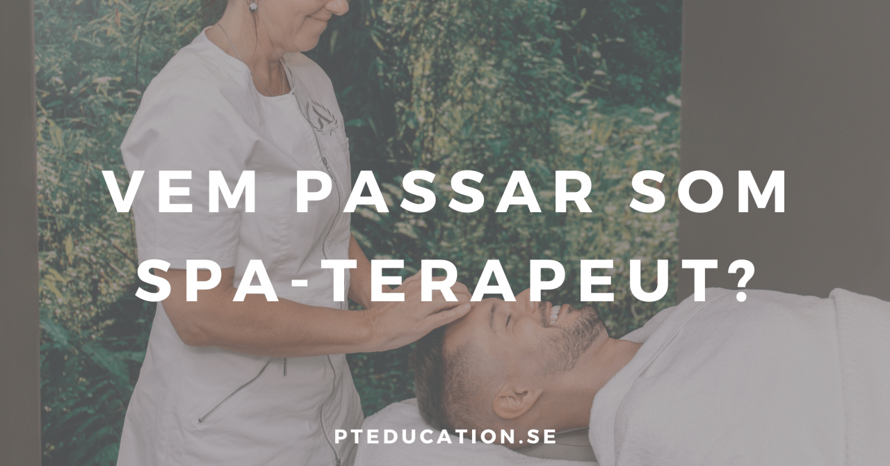 vem passar som spa terapeut